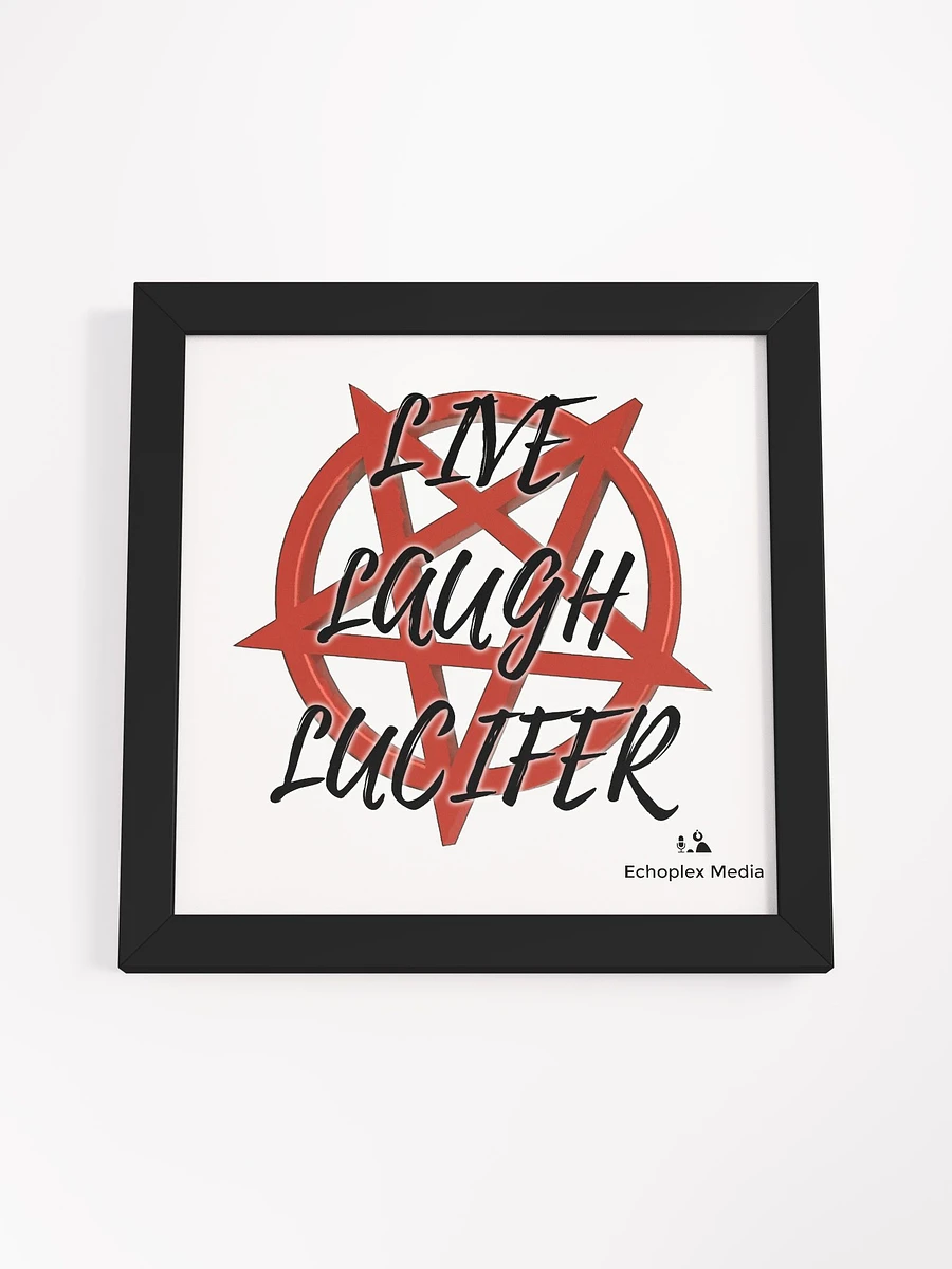 Live Laugh Lucifer Framed Poster product image (32)