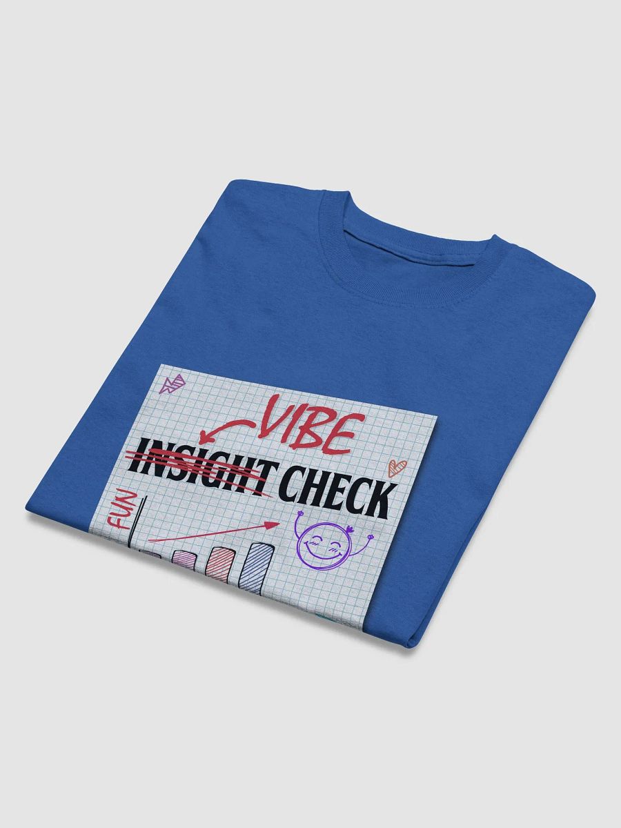 Insight Check - VIBE Check T-Shirt product image (34)