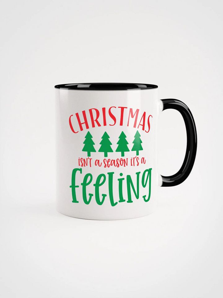 Mug - Christmas Isn't A Season It's A Feeling product image (1)