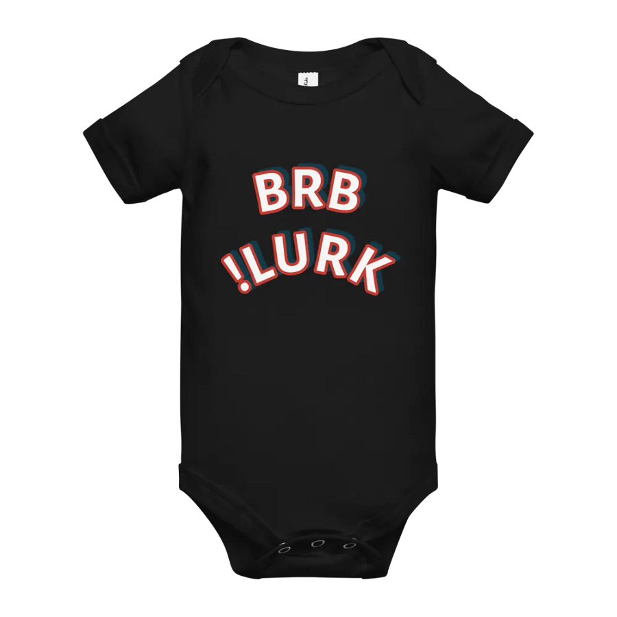 Bold BRB & LURK Baby Onesie product image (8)
