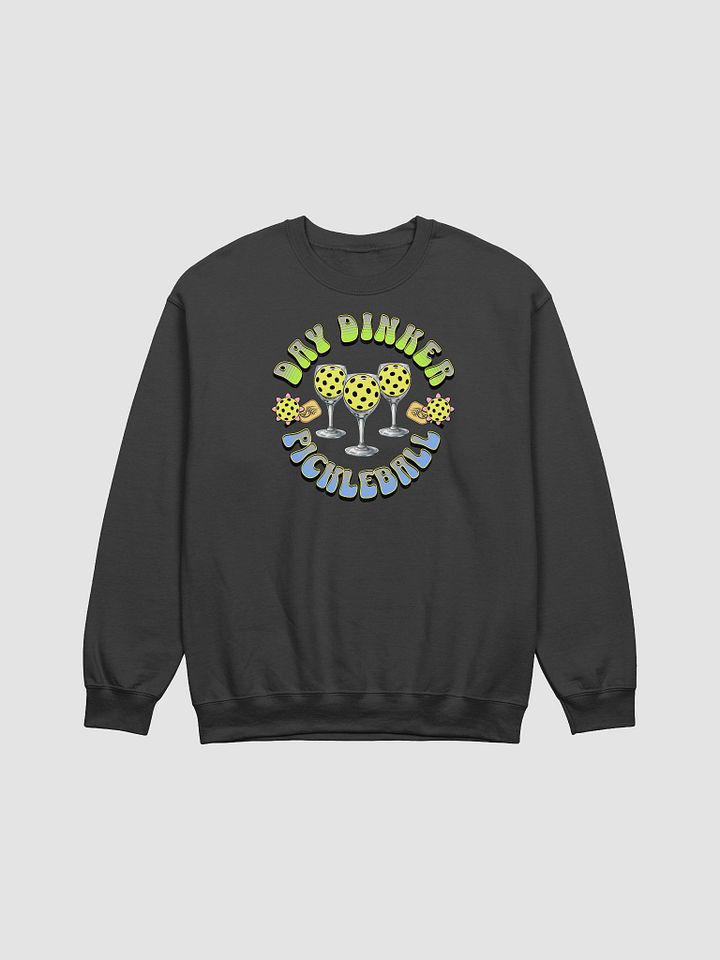 Day Drinker Pickleball Madness Sweatshirt product image (1)
