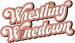 Wrestling Winedown
