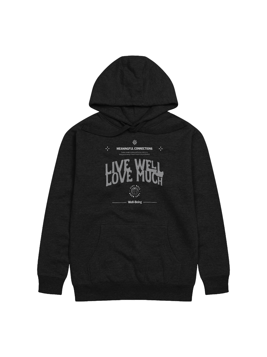Live Well Love Much Unisex Hoodie product image (1)