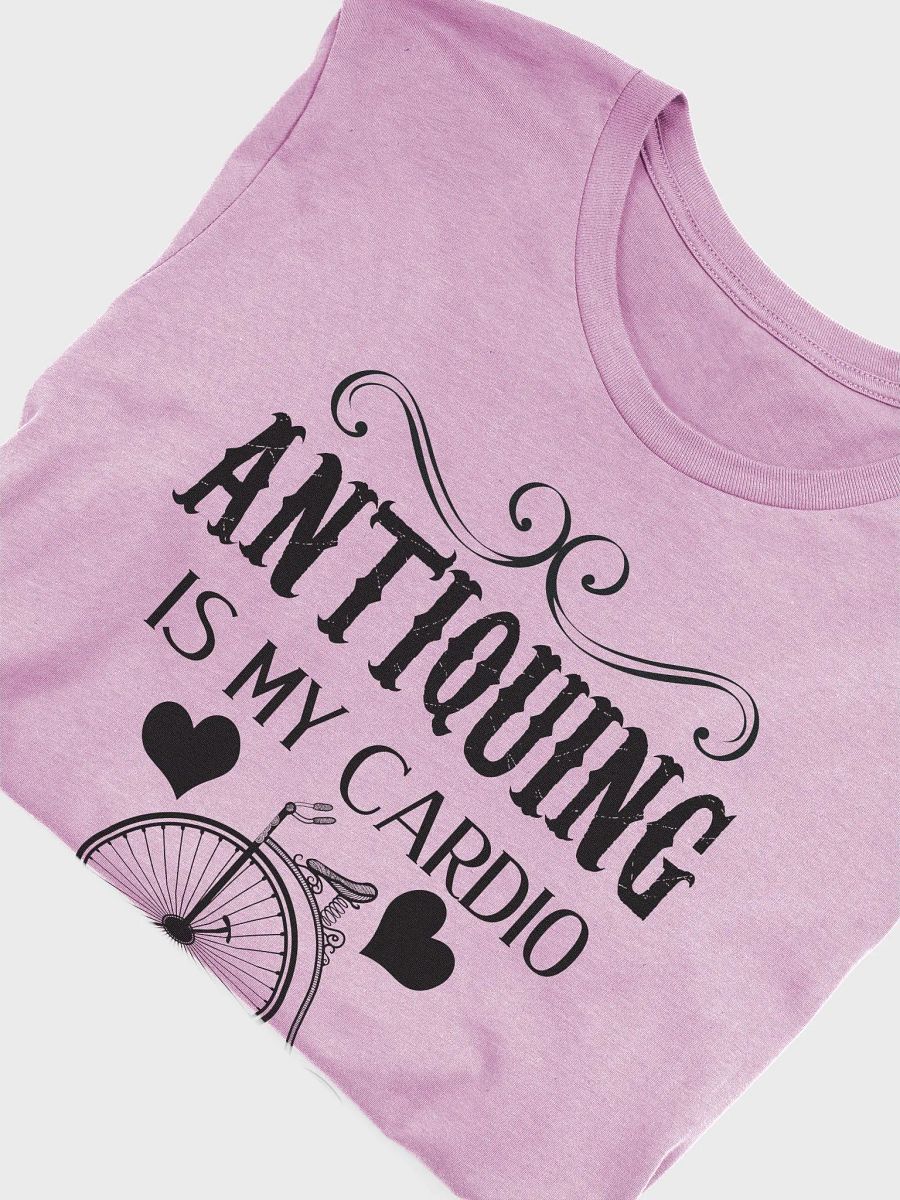 ANTIQUING IS MY CARDIO (Crew-Neck) product image (36)