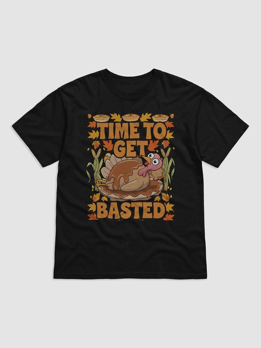 Time to Get Basted Turkey T-Shirt product image (1)