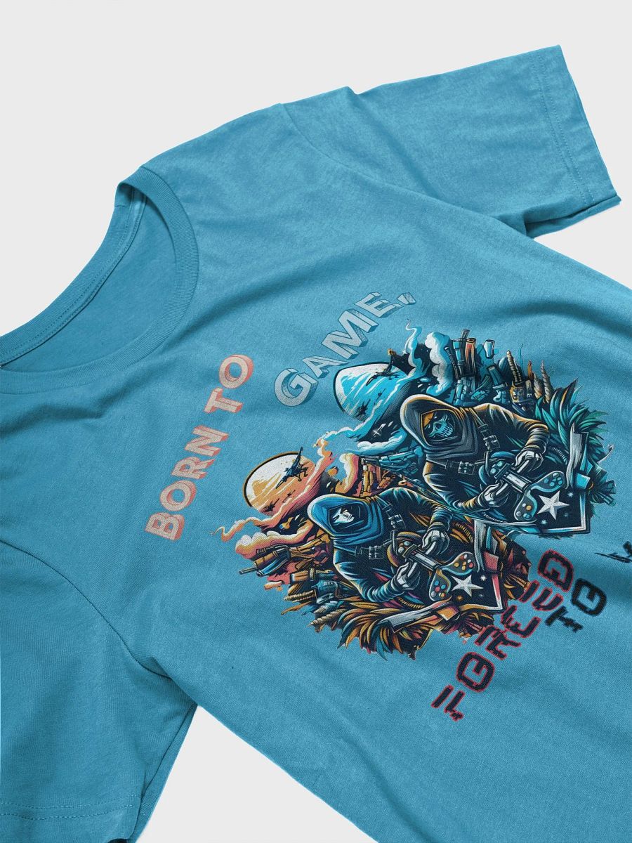 BORN TO GAME, FORCED TO WORK -Bella+Canvas Supersoft T-Shirt product image (4)