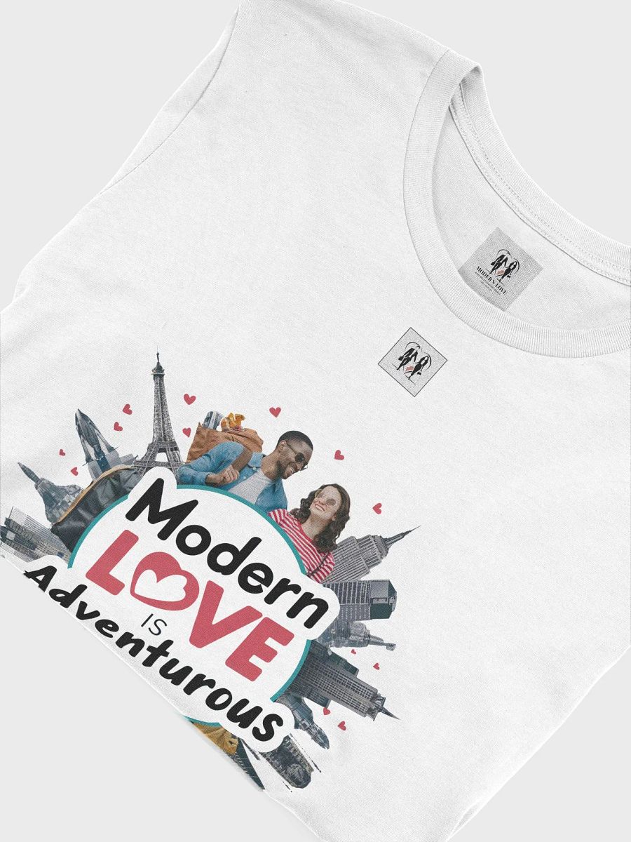 Modern Love Is Adventurous Unisex T-Shirt product image (5)