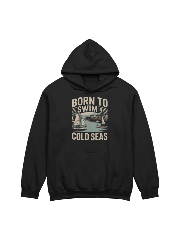 Born To Swim In Cold Seas - Classic Hoodie product image (2)