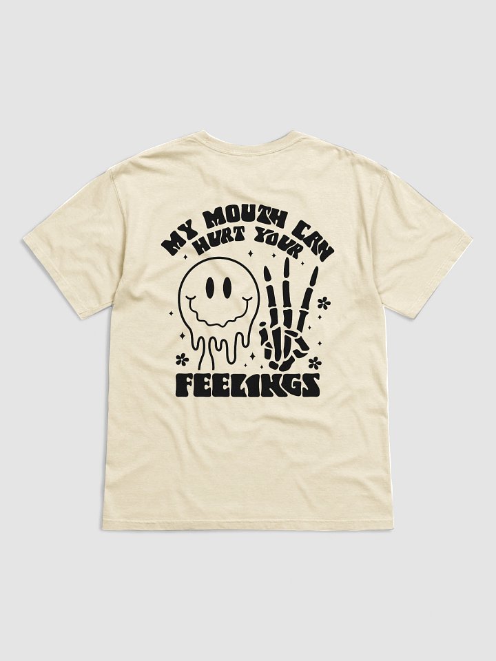 My Mouth Can Hurt Your Feelings T-Shirt product image (2)