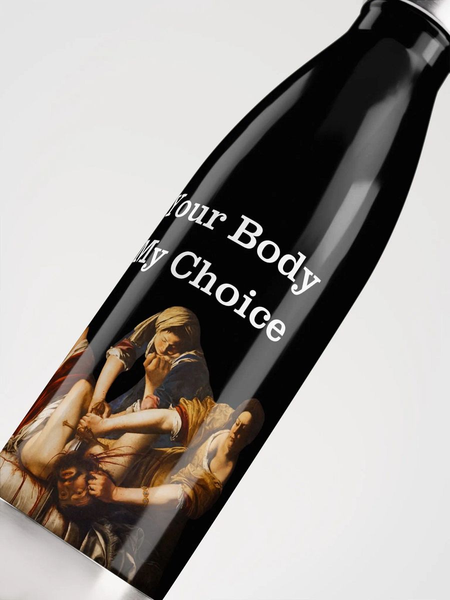 Judith Slaying Your Body My Choice Steel Water Bottle product image (5)