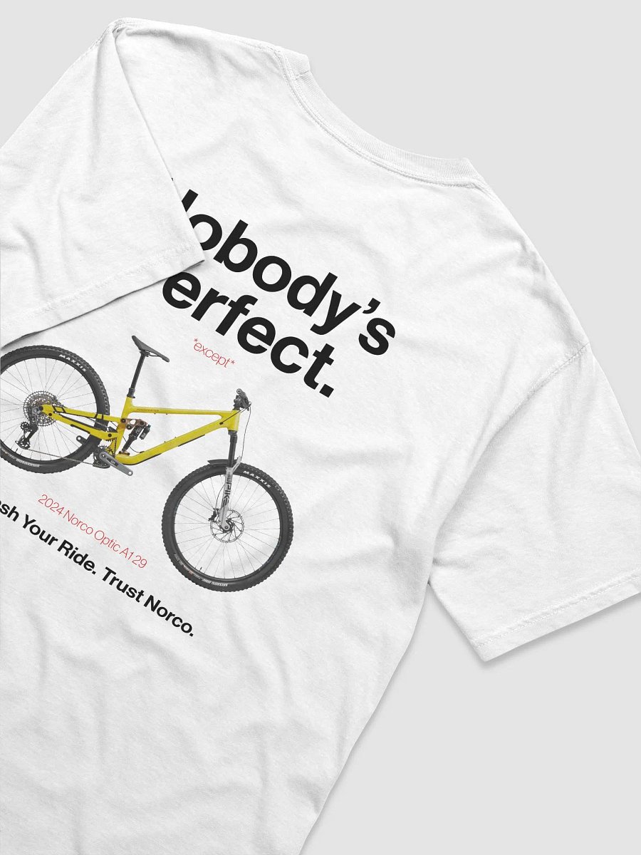 Nobody's Perfect - Norco T-Shirt product image (75)