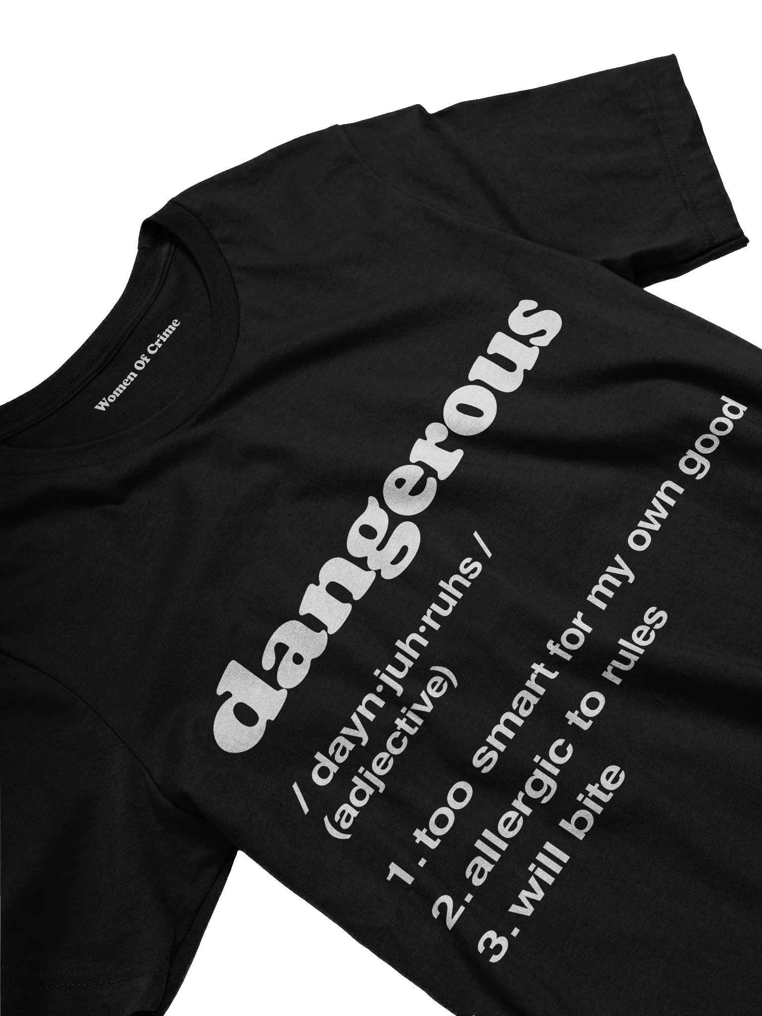 Dangerous Tee – Too Smart Edition product image (3)