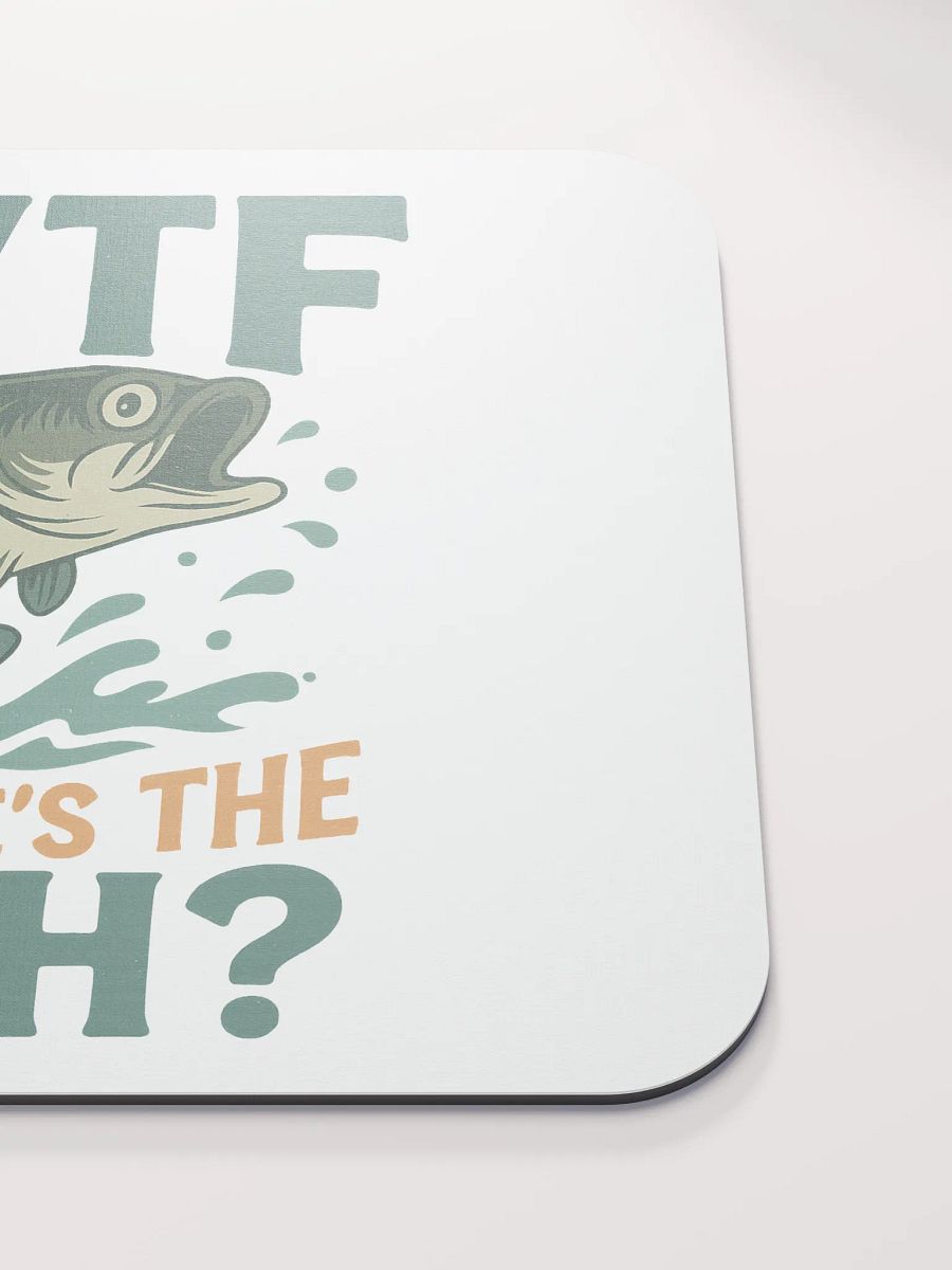 Funny Fishing Mouse Pad – WTF Where’s the Fish product image (5)