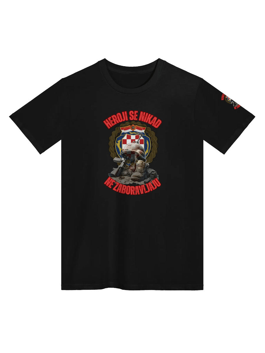 Heroji se nikad ne zaboravljaju Unisex T-Shirt product image (1)
