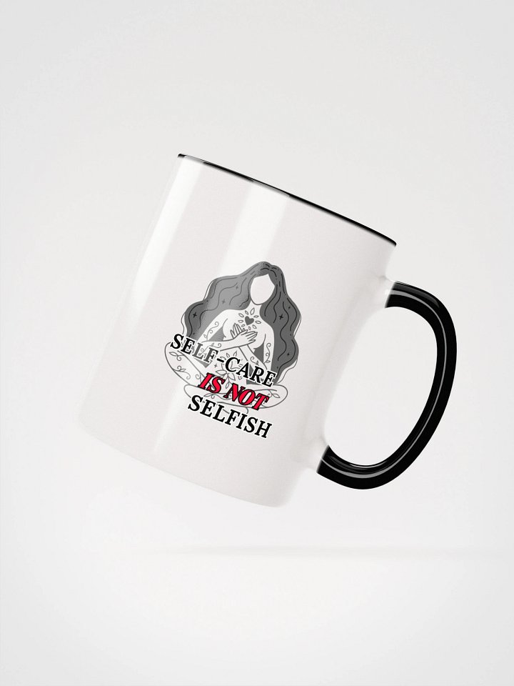 Self-Care is Not Selfish Mug product image (14)