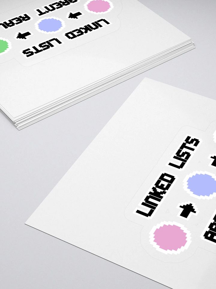 Linked Lists Aren't Real Sticker product image (2)