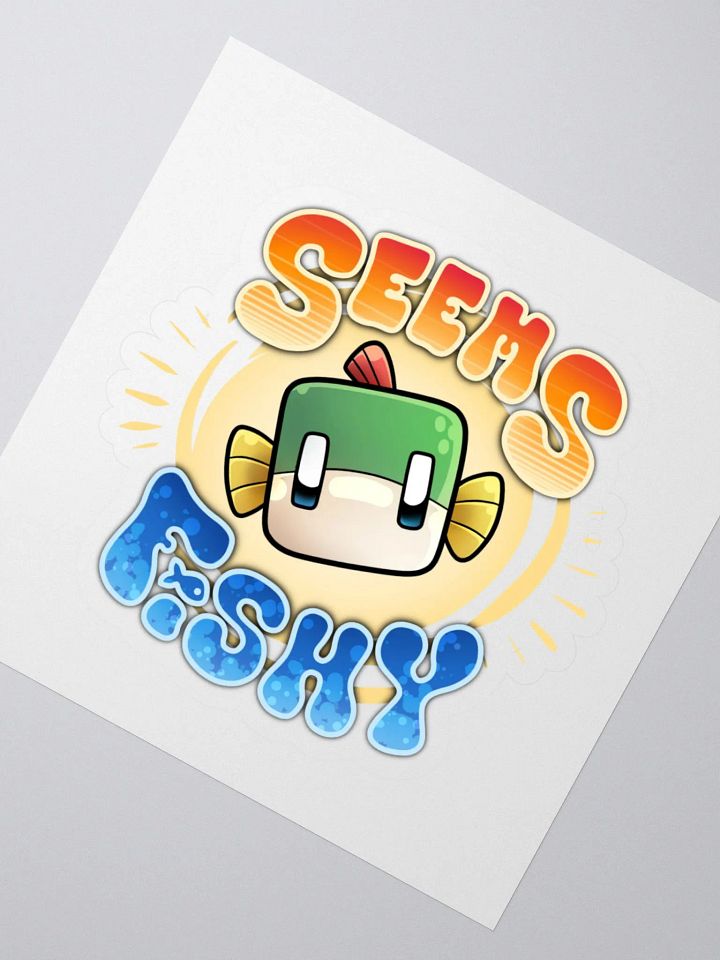 Seems Fishy Sticker product image (1)