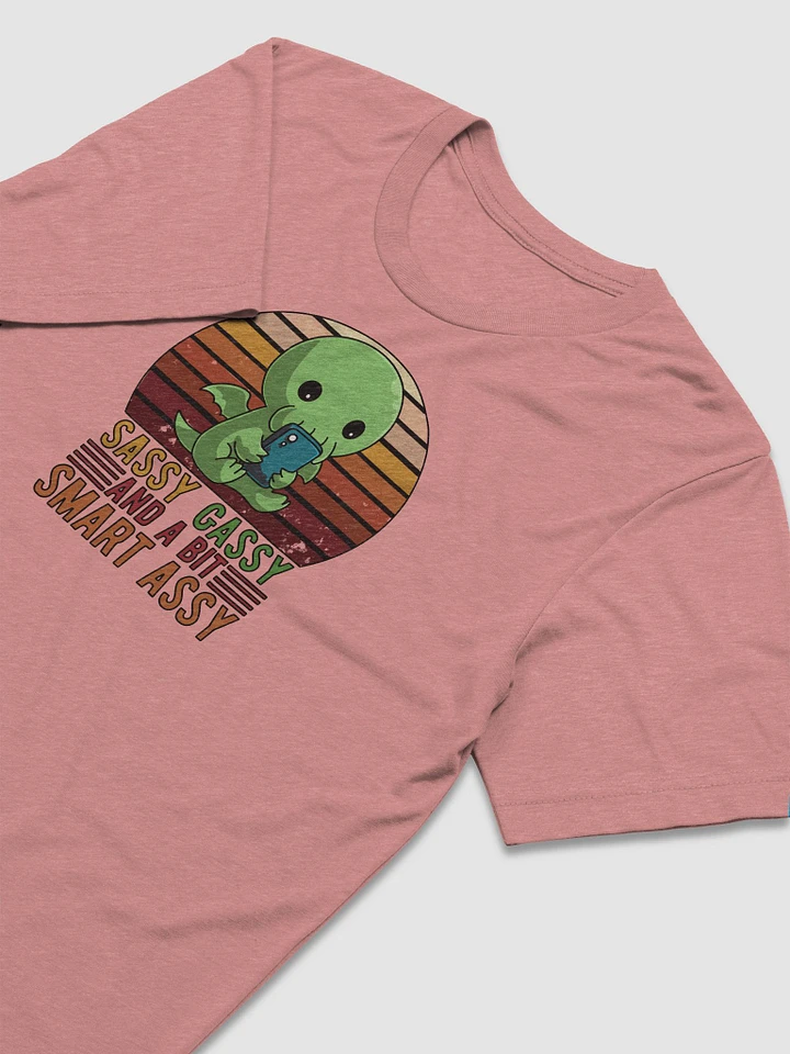 AuronSpectre Sassy, Gassy, & A Bit Smart Assy T-Shirt product image (21)
