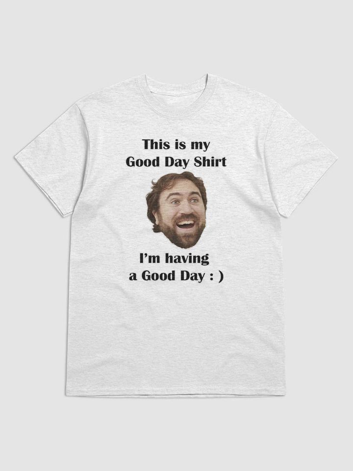 Good Day T-Shirt product image (1)