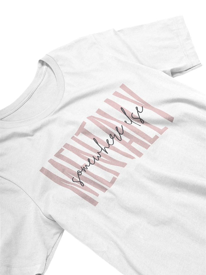 Mentally Somewhere Else T-Shirt (Women's) product image (2)