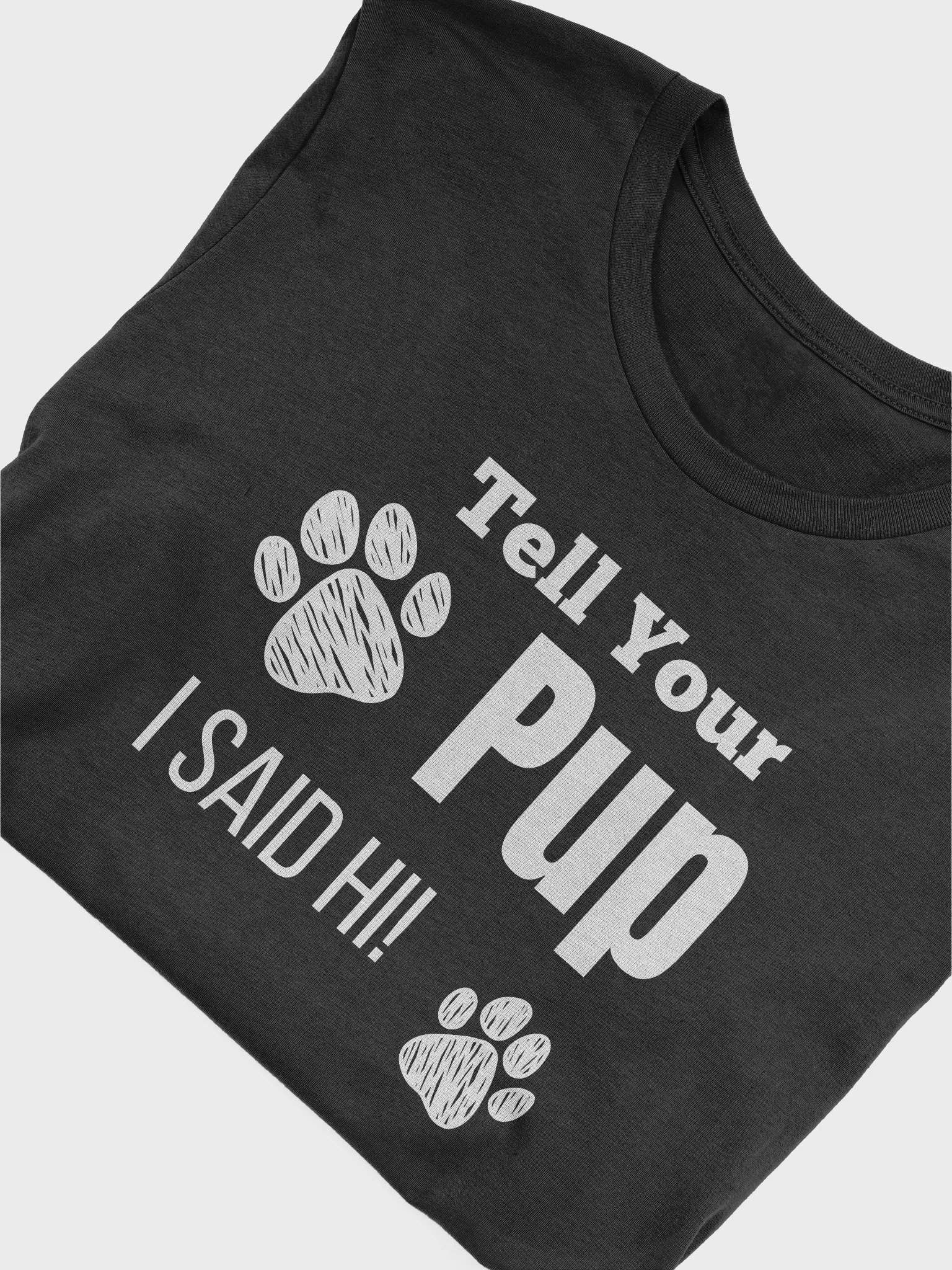 Tell your pup I said hi product image (33)
