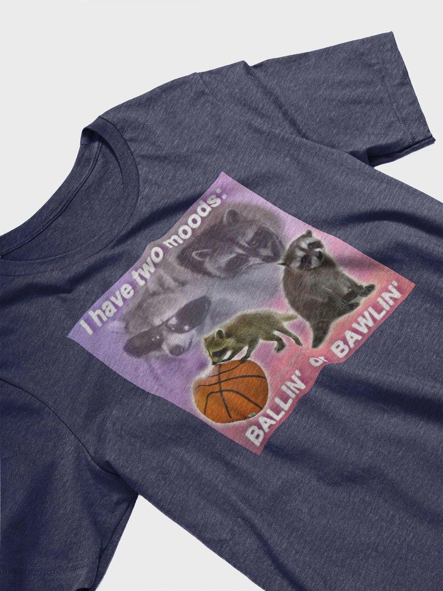 Ballin or Bawlin T product image (6)