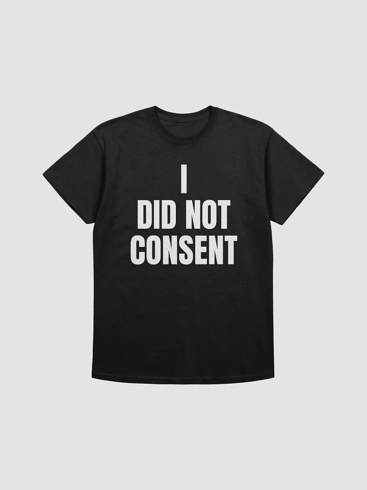 I Did Not Consent product image (1)
