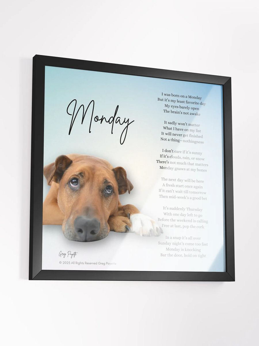 "Monday" - a Poem by Greg Payette product image (21)