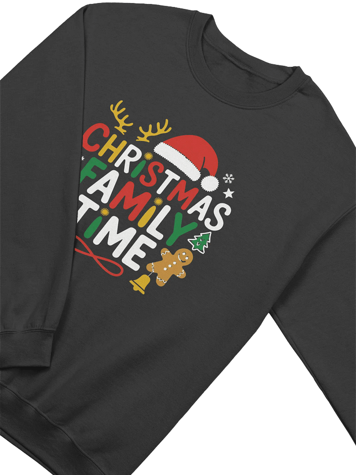 Festive Christmas Sweatshirt | Cozy Family Time Crewneck for the Holidays product image (2)