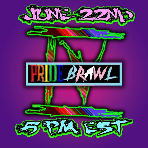 Happy Pride Month everyone! YALL KNOW WHAT THAT MEANS!!! PRIDE BRAWL 4 ALL THE STREAMS THIS MONTH WILL BE UNDER THE BRAWL BAN...