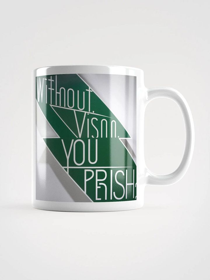 Without A Vision, You Perish - Visionary -coffee Mug product image (2)
