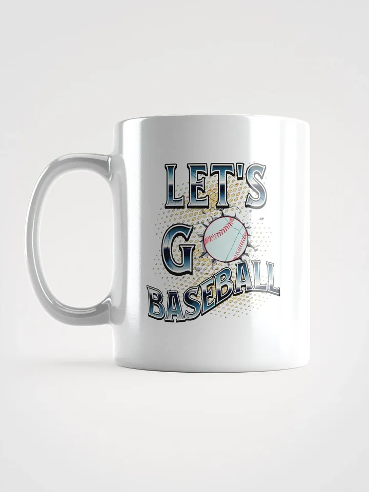 Lets Go Baseball Energetic Breakthrough Mug product image (1)