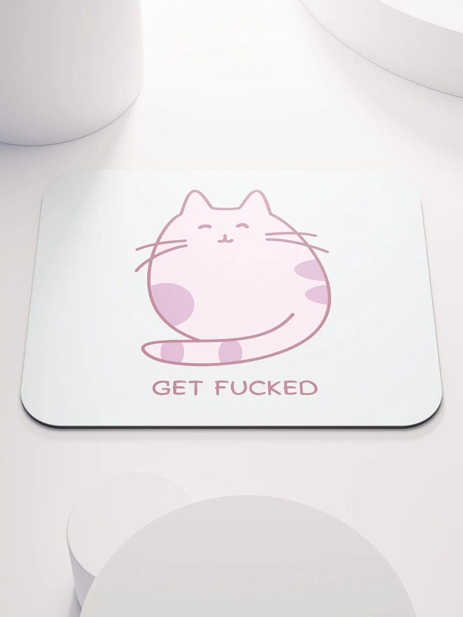 Get Fucked Mouse Pad product image (1)
