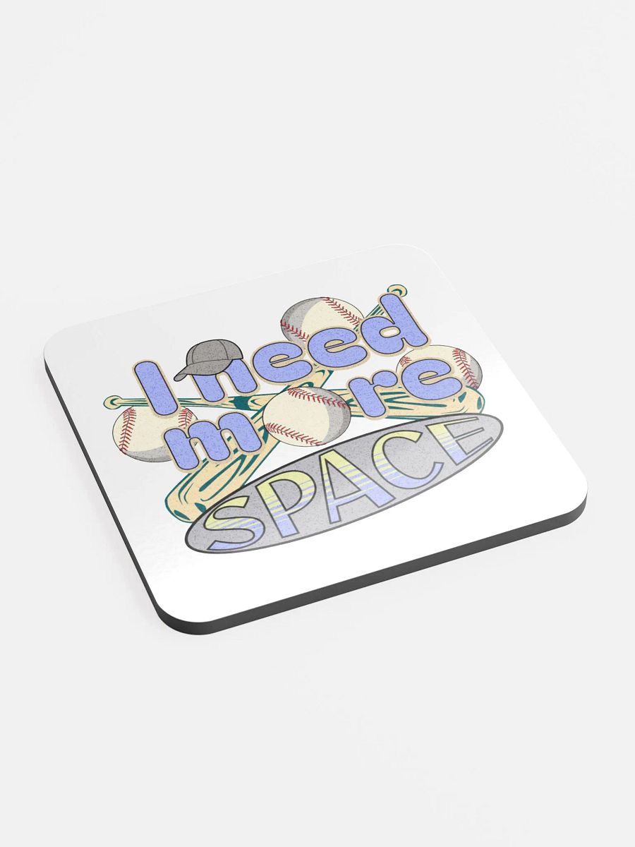 I Need More Space Baseball Swing into Style Coaster Set product image (2)