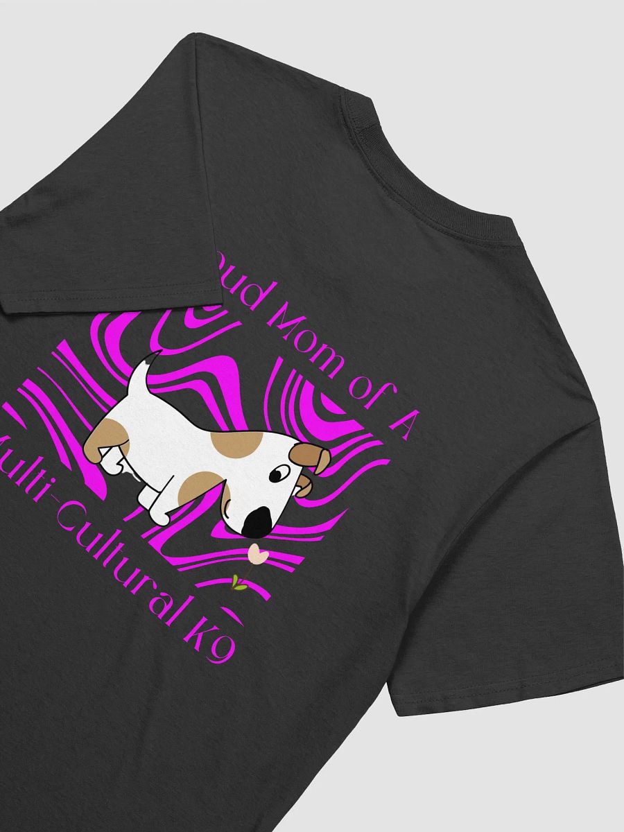 Dog Mom T-shirts, Proud Mom of an MCK9 product image (3)