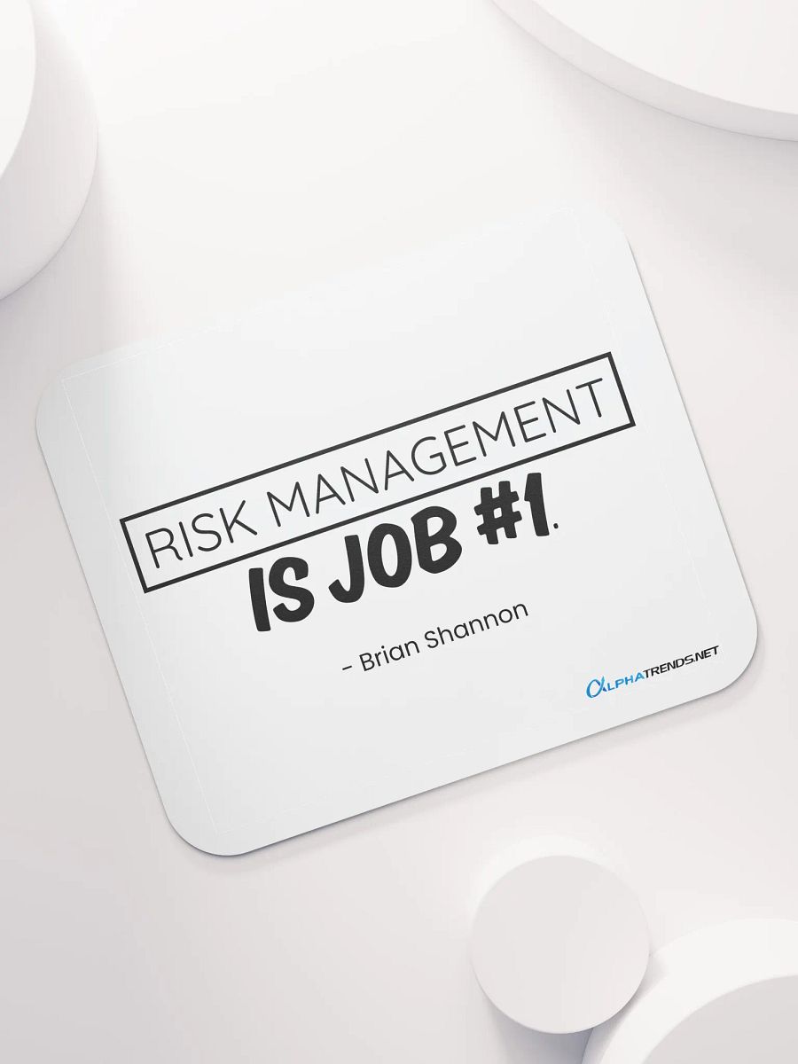 Risk Management is Job #1 Mouse Pad product image (7)