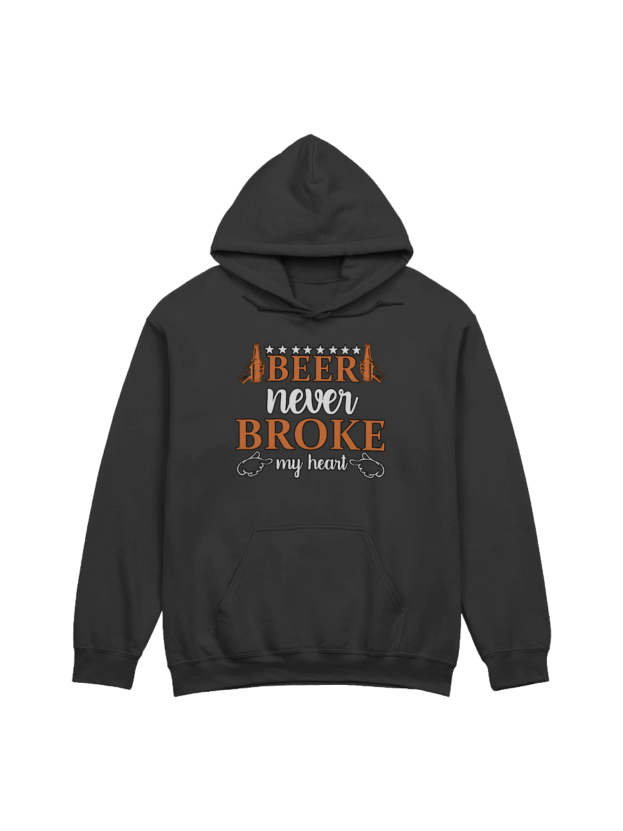 Beer never broke my heart Hoodie product image (1)