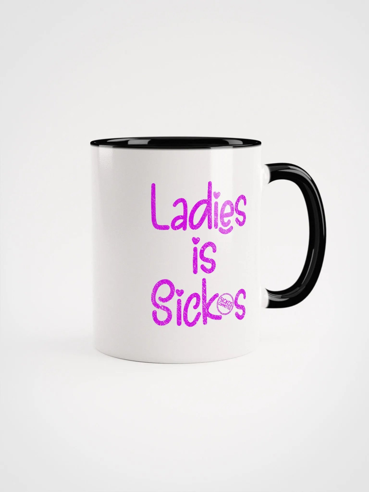 Ladies is Sickos Mug product image (1)