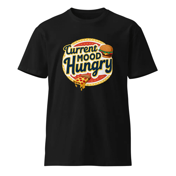 Hungry Mood Unisex T-Shirt product image (1)