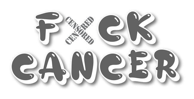 FXCK Cancer Merch
