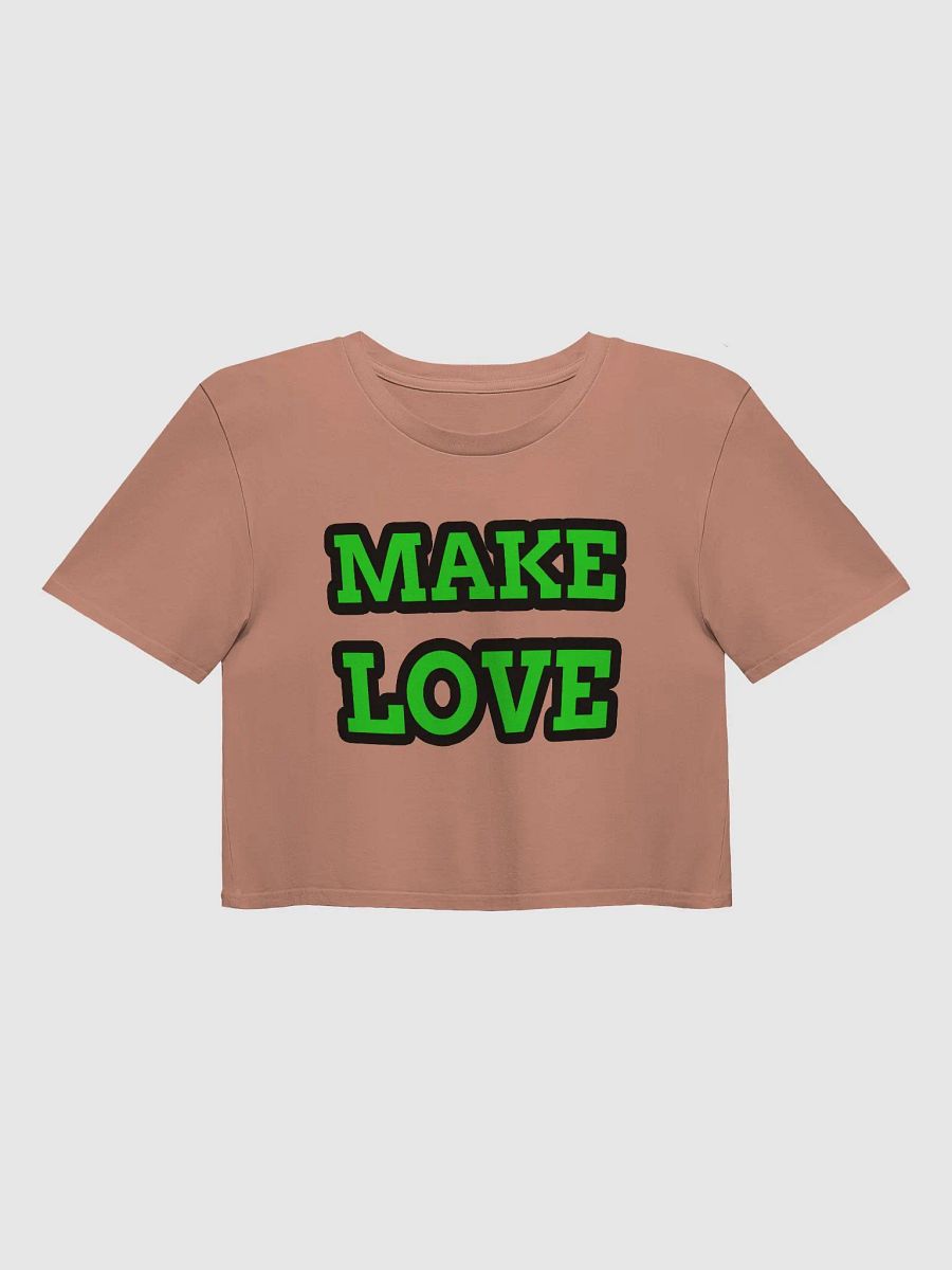 MAKE LOVE Crop Top product image (1)