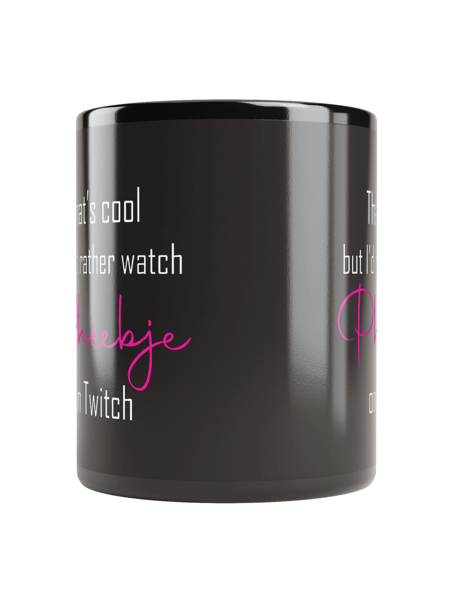 I'd rather watch Pheebje mug product image (5)
