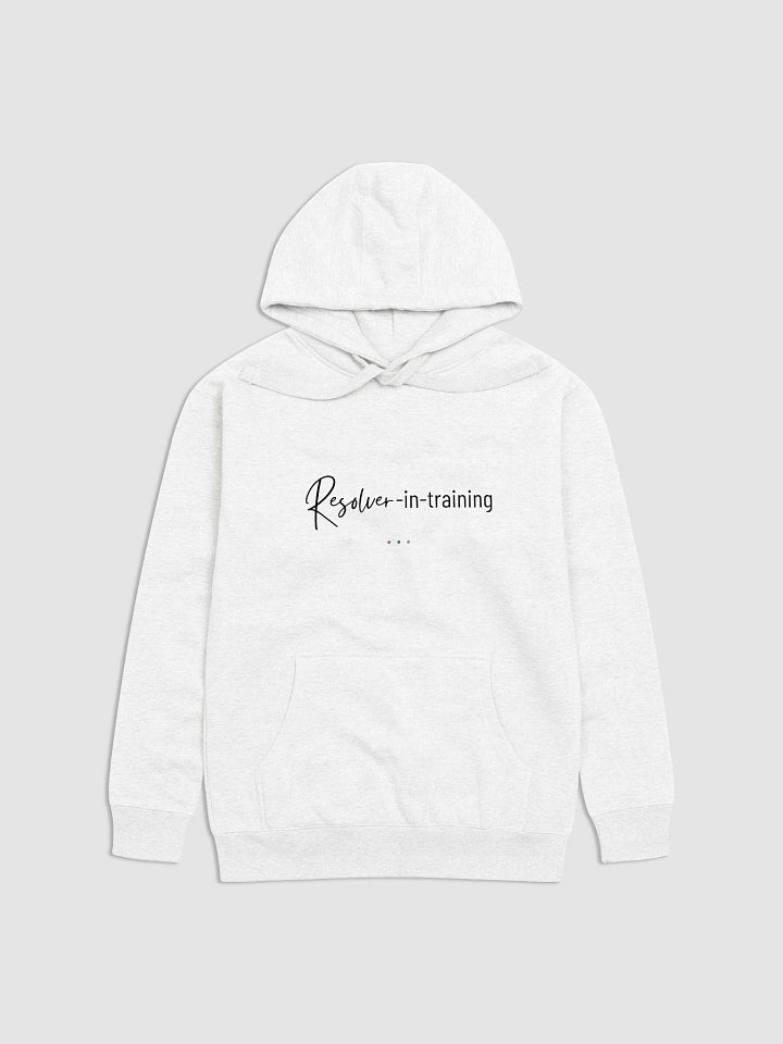 Resolver-in-Training Hoodie product image (1)