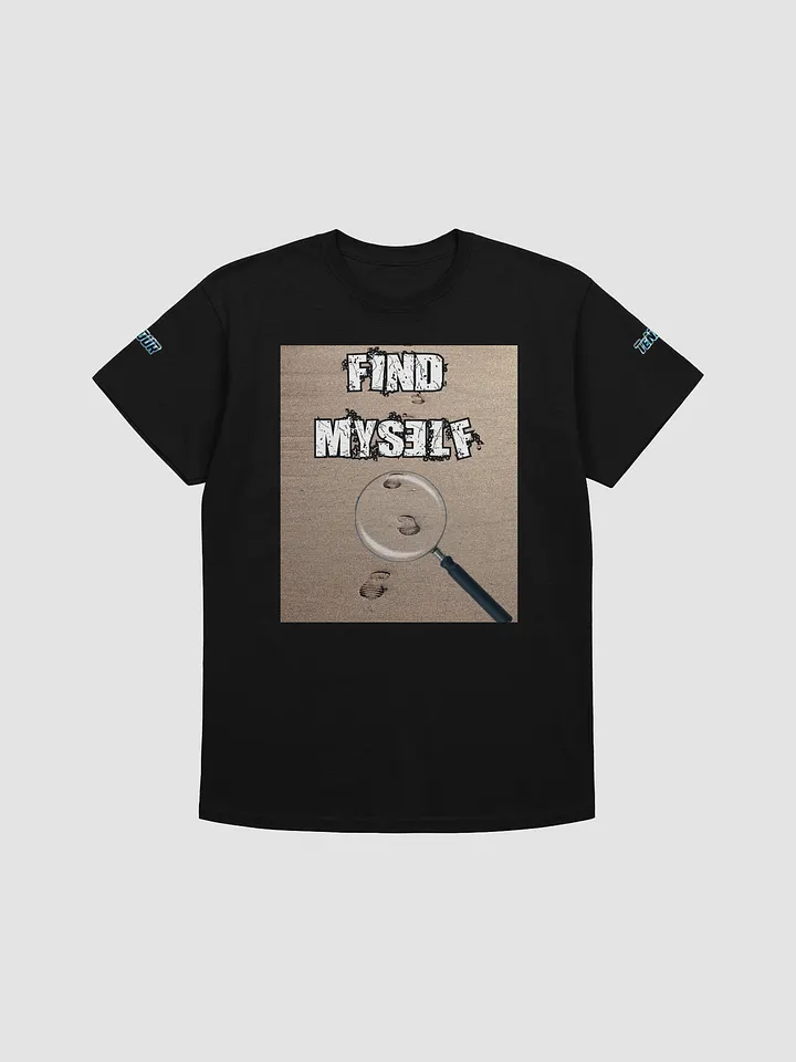 Find Myself -TeNN4OUR T-Shirt product image (2)
