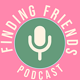 Finding Friends Podcast