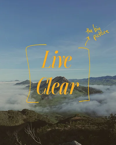 Knowing what “living clear” is defined as, how would you define it for yourself?