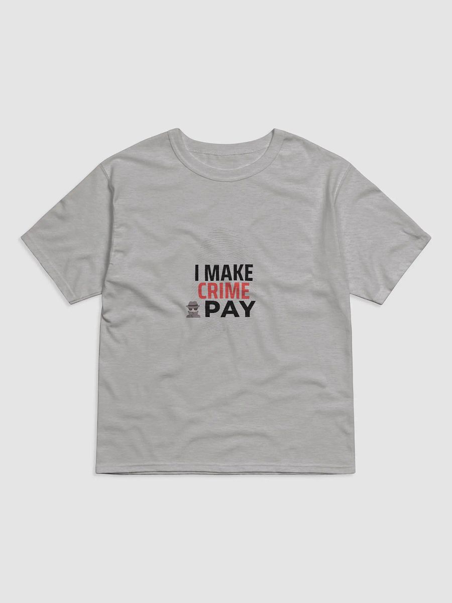 I Make Crime Pay - grey Relaxed T-shirt product image (1)