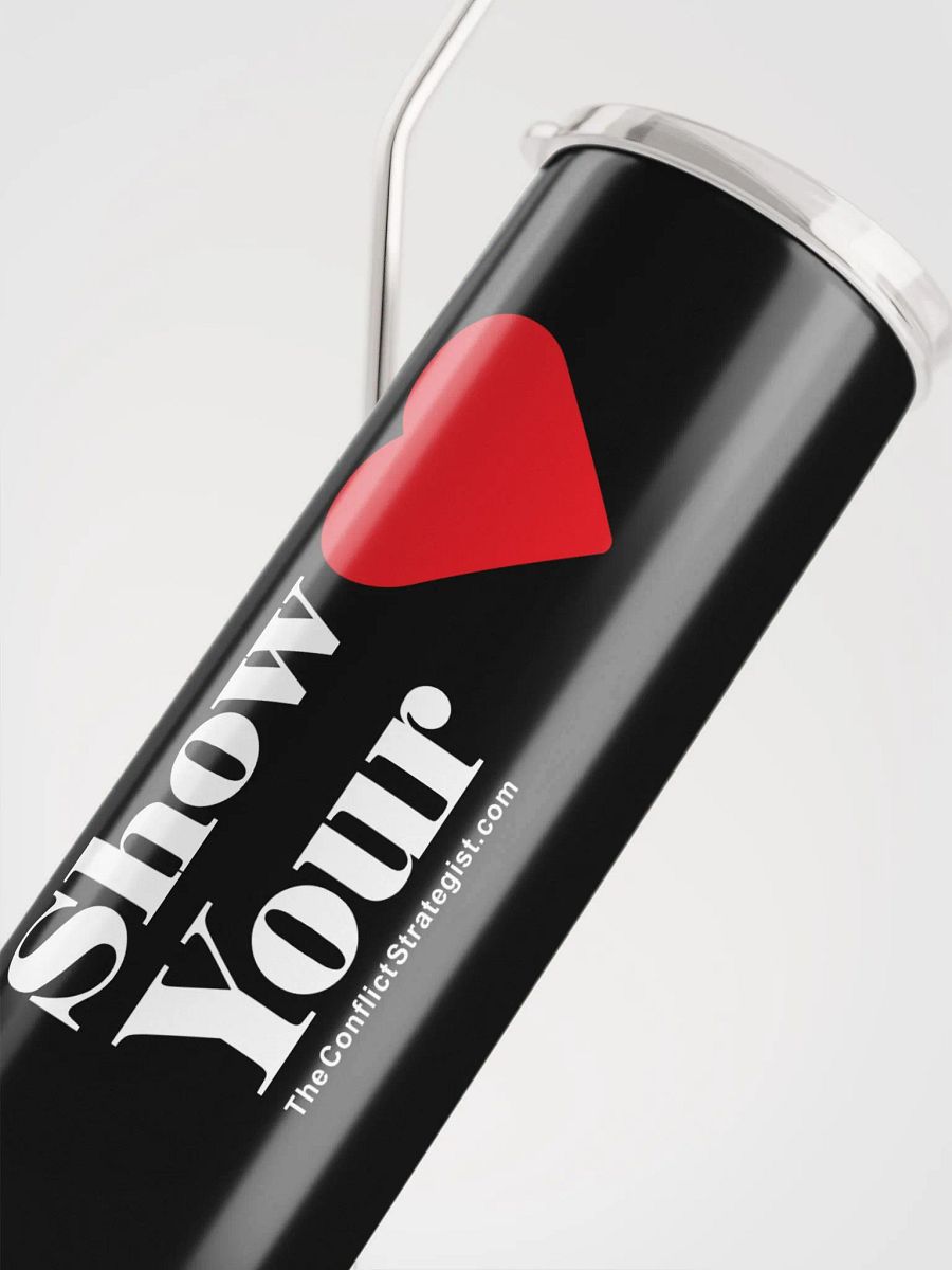 Show Your Heart - Lidded Stainless Tumbler with Straw product image (3)