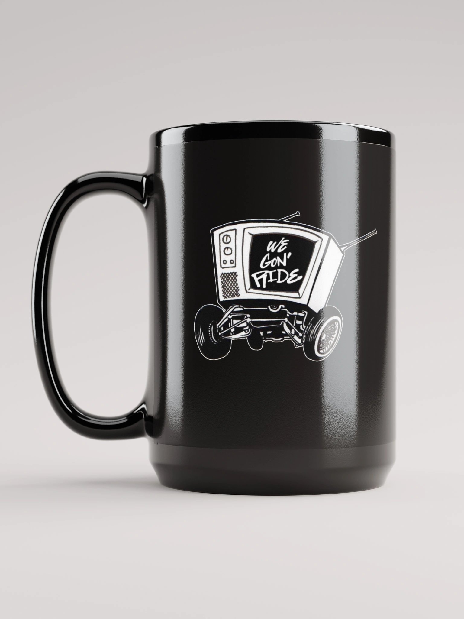 We Gon' Ride TV on Wheels Mug product image (6)