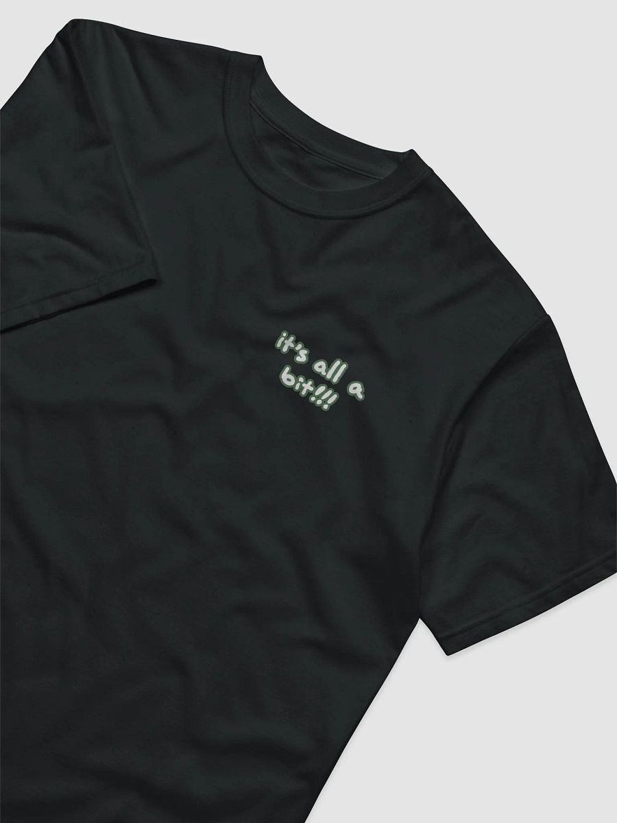 “It’s all a bit!!!” (sm. lined design, #527453) unisex eco tee product image (1)